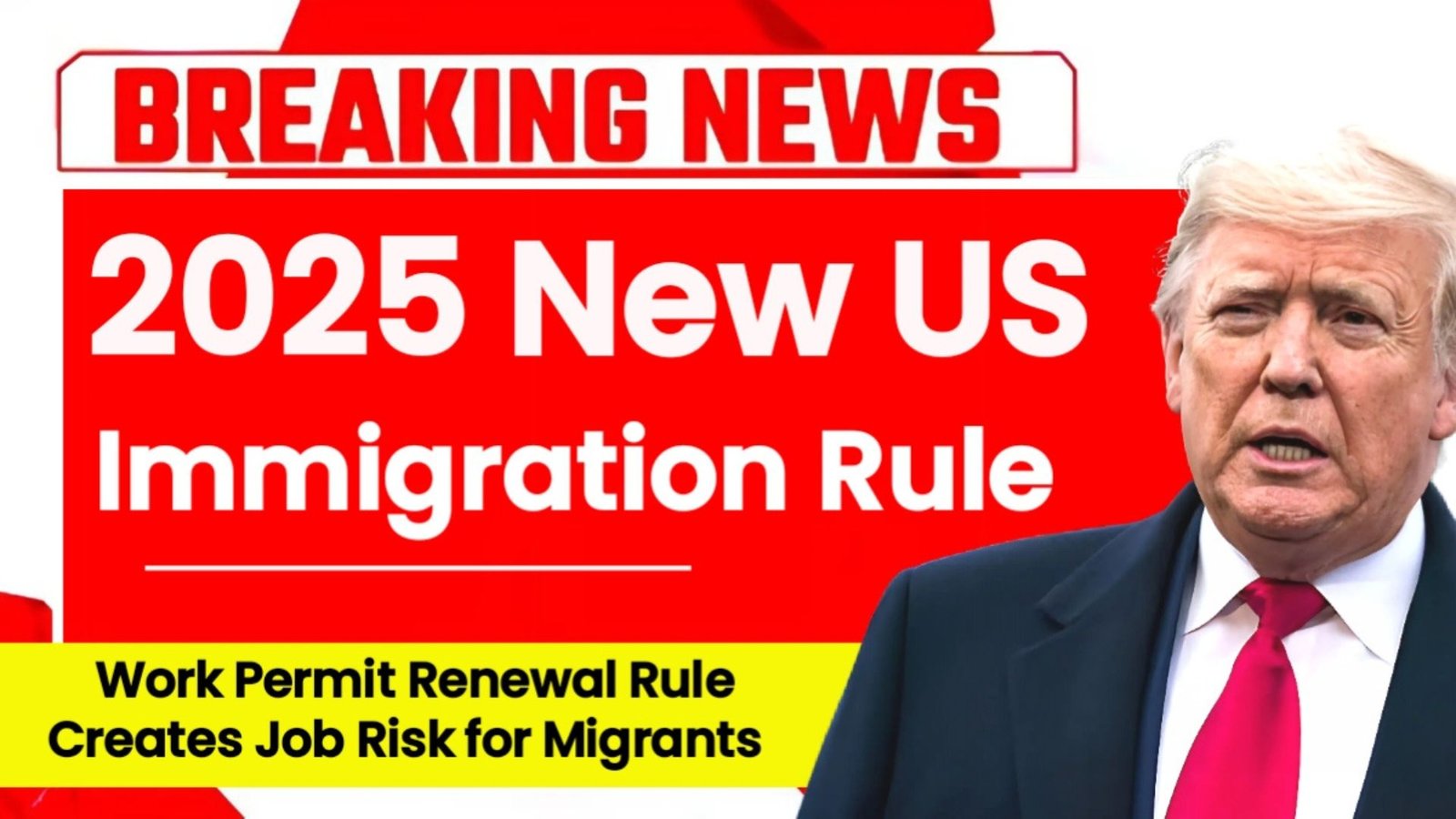 New US Immigration Rule: Work Permit Renewal Rule Creates Job Risk for Migrants