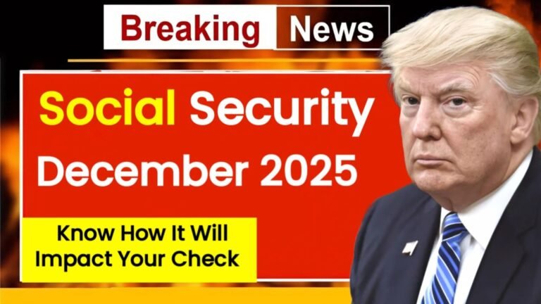 Social Security December 2025 Changes Alert: Know How It Will Impact ...